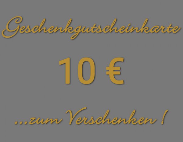 Geschenkgutscheinkarte 10€